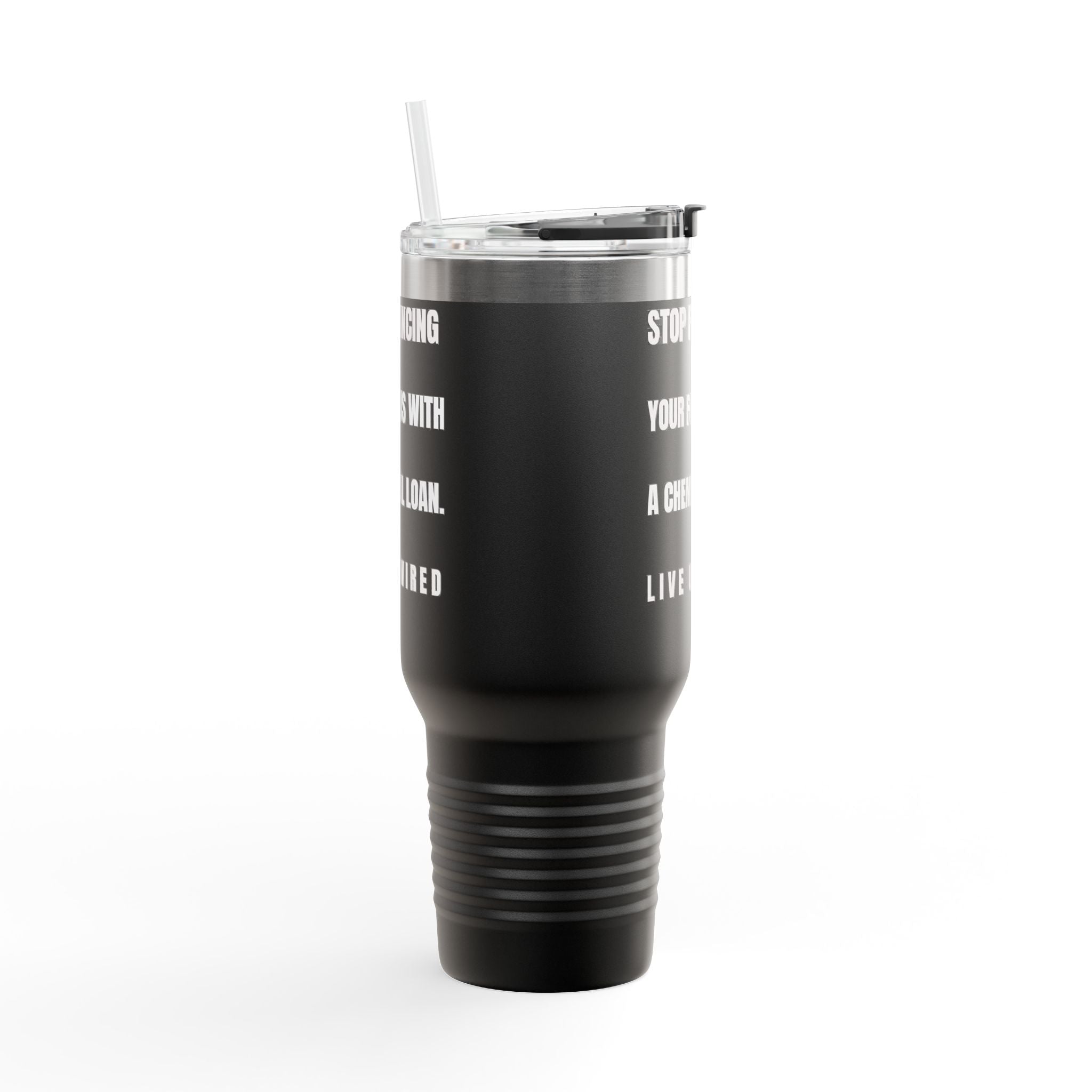 Flushing Out The Chemical Loan 40oz Tumbler | Caffeine Detox Travel Mug for Decaf Life