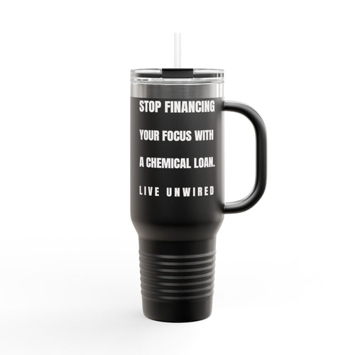 Flushing Out The Chemical Loan 40oz Tumbler | Caffeine Detox Travel Mug for Decaf Life